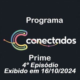 4º Episódio exibido em 16/10/24